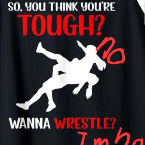 think you're tuff 