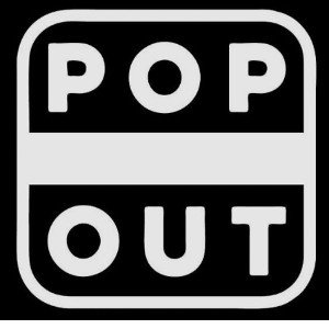 POP OUT