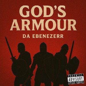 God's Amour– Da Ebenezerr 