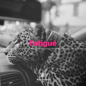 Fatigué 