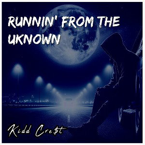 Runnin' From The Uknown