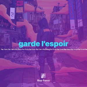 garde l’espoir 