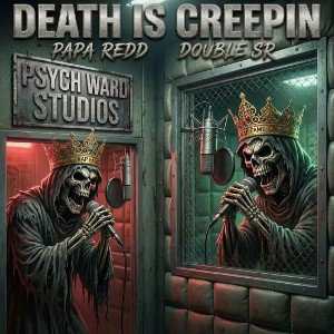 DEATH IS CREEPIN 