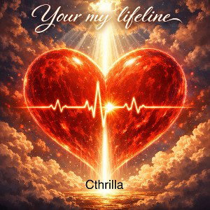 Your My Lifeline 