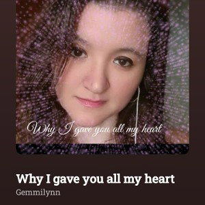 💎Stephanie 💎Lynn Hawkins💎 - Why I gave you all my heart Produced by Beat Mekanik Lyrics byStephanie Lynn Hawkins  202