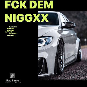 Fck dem niggxx