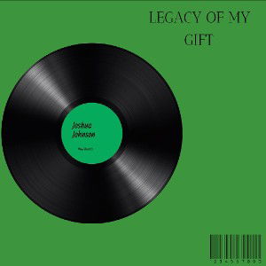 Legacy of my Gift