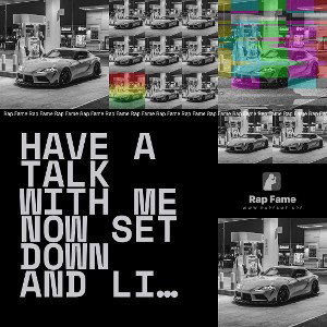 have a talk with me now set down and listen ￼