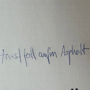 Trustfall auf‘n Asphalt