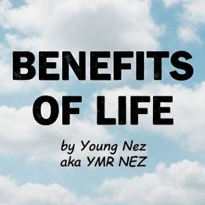 Benefits Of Life