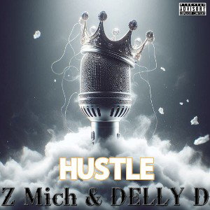Hustle ft. DELLY D