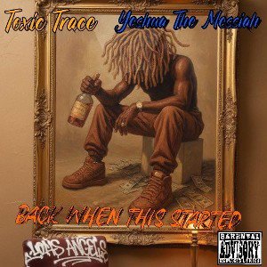 Back when I started this 😤(remastered )ft Toxic Trace