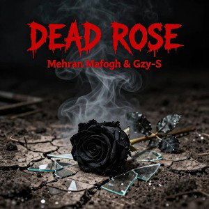 Dead Rose
