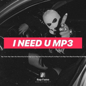 I need u mp3