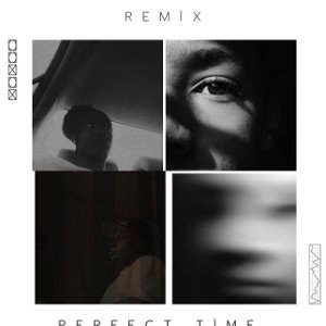Perfect time (Remix)