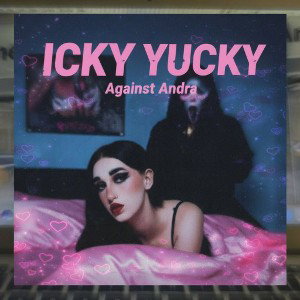 ICKY YUCKY