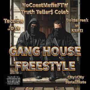 GANG HOUSE Ft (tt$) Tacoma Joka (Freestyle)