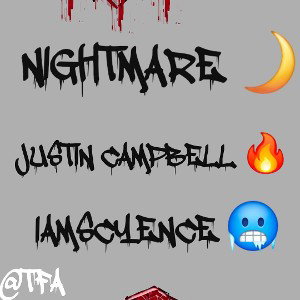 Nightmare_Iamscyence_Ft_Justin_Campbell_