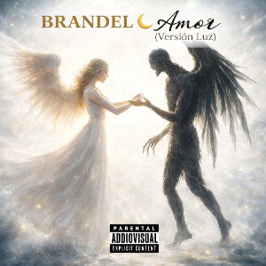  Brandel 🌙- Amor (versión luz )