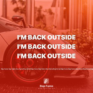 I’m BACK OUTSIDE 