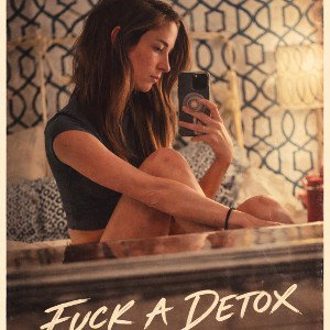 Fuck a Detox