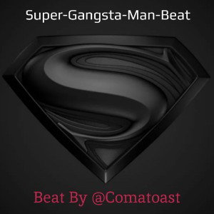Super-Gangsta-Man-Beat (Good Fellas Sample)