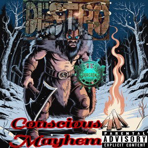 Conscious Mayhem