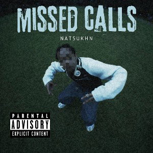 MISSED CALLS