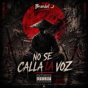 Brandel 🌙- No_se_calla_la_voz(audio_official)
