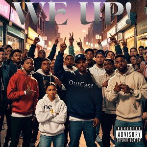 We Up!