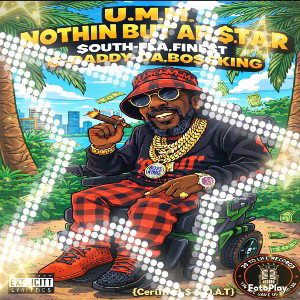 {U.M.M NOTHIN BUT AH $.T.A.R}$OUTH FLA,FINE$T{G-DADDY-DA,BO$$KING}THE LEGEND{2026/W.C.M\C.M.T.B/F.T.W\N.B.L.MOVEMENT}