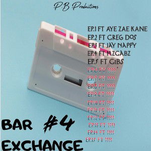 BAR EXCHANGE EP4 ft MZGABZ
