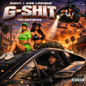 G-SHIT SIGHT & ANN LOGIQUE 