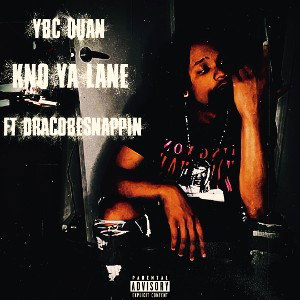YBC Quan (Ft. DracoBeSnappin) -CnoYaLane