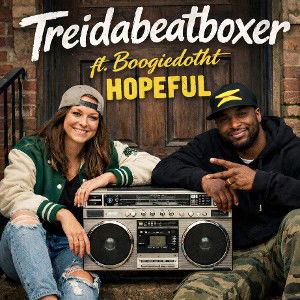 [TRD]TreiDaBeatBoxer ft [CCTZ4EVR]Boogiedotht- Hopeful (Beatbox version)