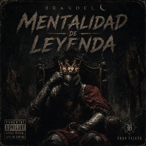 Brandel⚡- Mentalidad_de_Leyenda(audio_official)