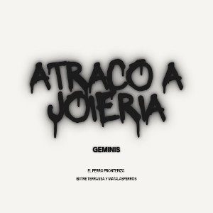 geminis- robo en la joieria