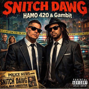 SNITCH DAWG 