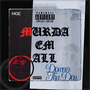 MURDA EM ALL