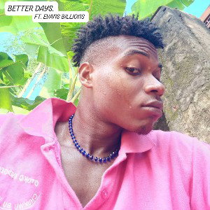 BETTER DAYS 