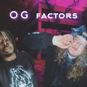 OG Factors