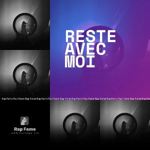 RESTE AVEC MOI 