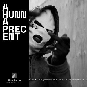A HUNNA PRECENT 