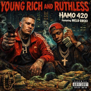 YOUNG RICH & RUTHLESS