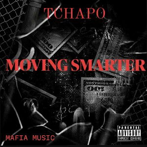 MOVING SMARTER ~ TCHAPO