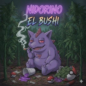 el Bushi- NIDORINO