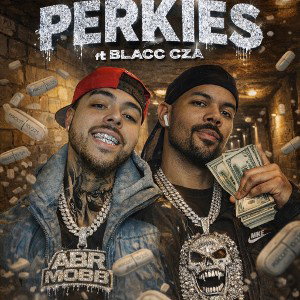 PERKIES FT Blacc Cza 