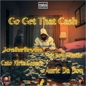 Go Get That Cash(Reupload)