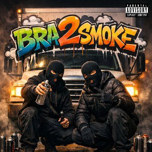 BRA2SMOKE LE RETOUR 