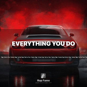 Everything you Do